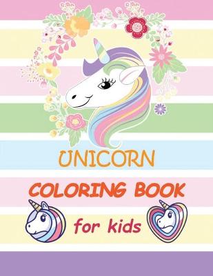 Book cover for Unicorn Coloring Book for Kids