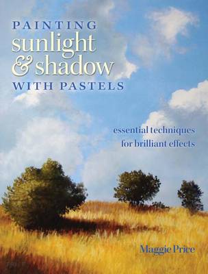 Book cover for Painting Sunlight and Shadow with Pastels