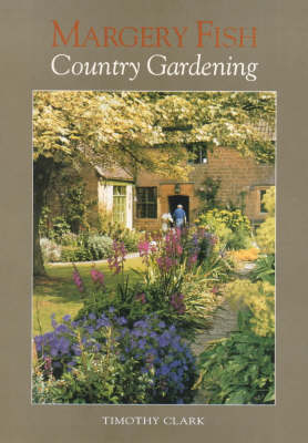 Book cover for Margery Fish's Country Gardening