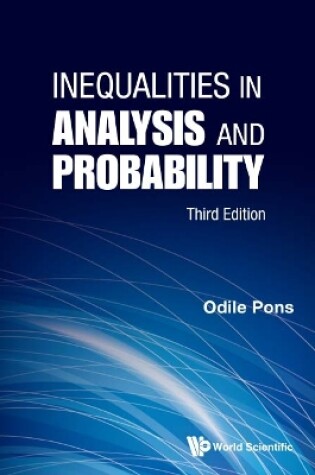 Cover of Inequalities In Analysis And Probability (Third Edition)