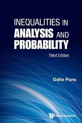 Book cover for Inequalities In Analysis And Probability (Third Edition)