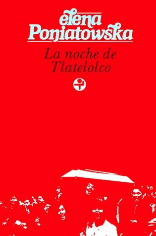 Cover of La Noche de Tlatelolco