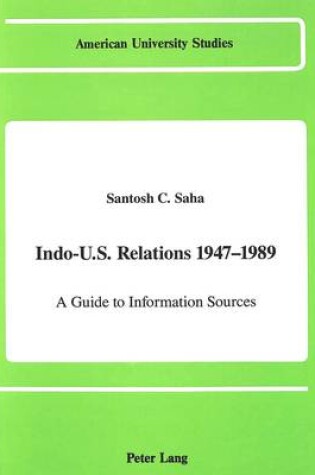 Cover of Indo-U.S. Relations 1947-1989