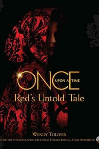 Cover of Once Upon a Time Red's Untold Tale