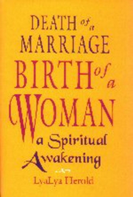 Cover of Death Of A Marriage / Birth Of A Wom