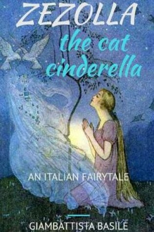 Cover of Zezolla, the Cat Cinderella