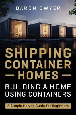 Book cover for Shipping Container Homes