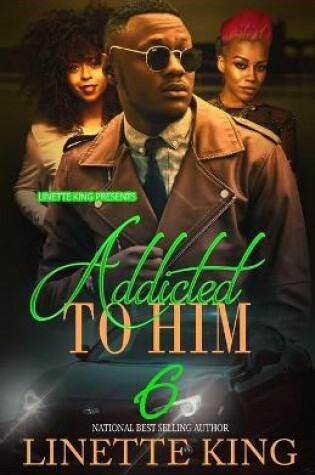 Cover of Addicted to him 6