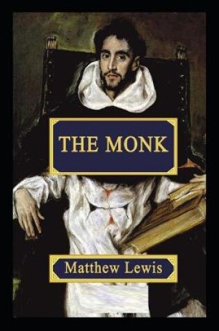 Cover of The Monk Matthew Lewis illustrated