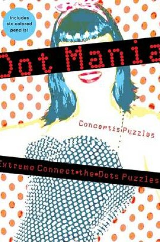 Cover of Dot Mania