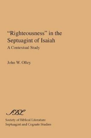 Cover of Righteousness in the Septuagint of Isaiah
