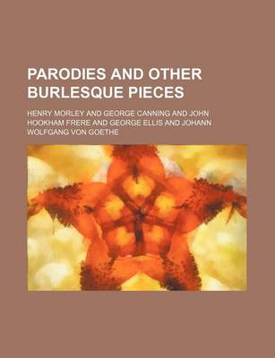 Book cover for Parodies and Other Burlesque Pieces