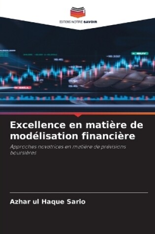 Cover of Excellence en matière de modélisation financière