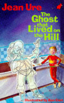 Book cover for The Ghost That Lived on the Hill