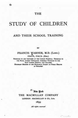 Cover of The study of children and their school training