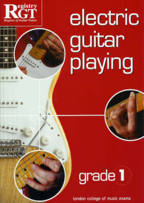 Book cover for Electric Guitar Playing, Grade 1