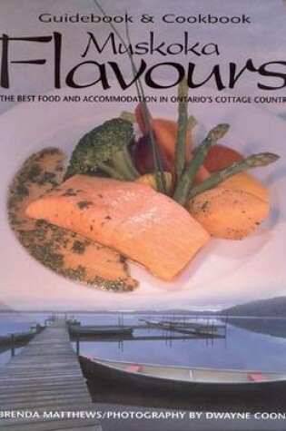 Cover of Muskoka Flavours