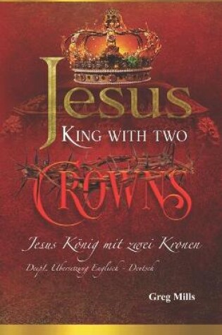Cover of Jesus Koenig mit zwei Kronen