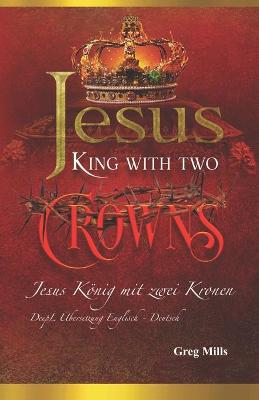 Book cover for Jesus Koenig mit zwei Kronen