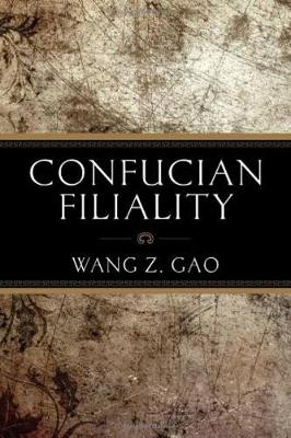 Cover of Confucian Filiality