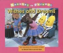 Book cover for Wishes and Dreams
