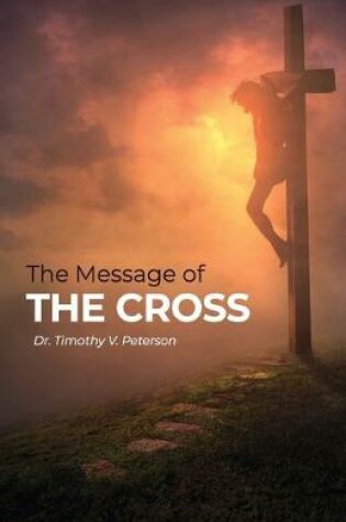 Cover of The Message of the Cross