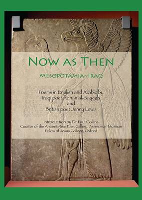 Book cover for Now as Then: Mesopotamia~Iraq