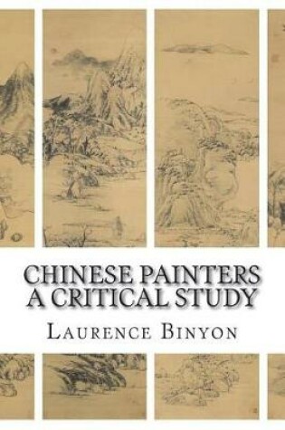 Cover of Chinese Painters a Critical Study