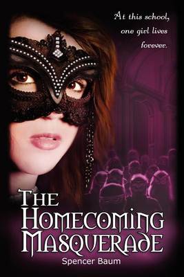 Book cover for The Homecoming Masquerade