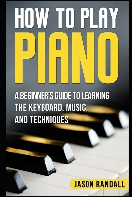 Book cover for How to Play Piano