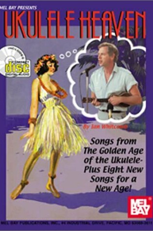 Cover of Ukulele Heaven - Songs from the Golden Age of the Ukulele