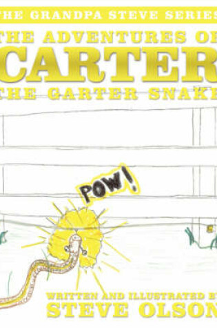 Cover of The Adventures of Carter the Garter Snake