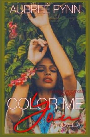 Cover of Color Me, You