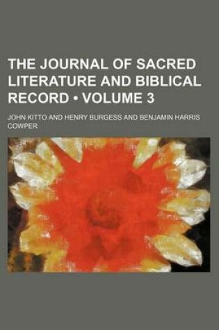 Cover of The Journal of Sacred Literature and Biblical Record (Volume 3)