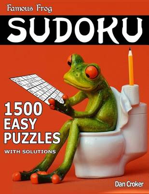 Cover of Famous Frog Sudoku 1,500 Easy Puzzles With Solutions