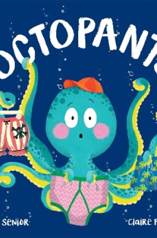 Cover of Octopants