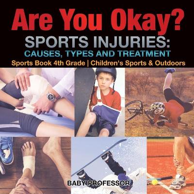 Book cover for Are You Okay? Sports Injuries