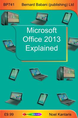 Book cover for Microsoft Office 2013 Explained