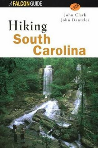 Cover of Hiking South Carolina