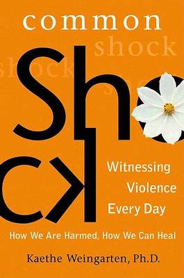 Cover of Common Shock: Witnessing Viole