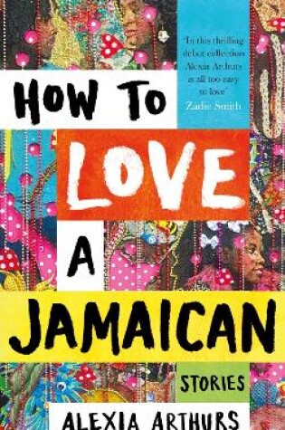 Cover of How to Love a Jamaican