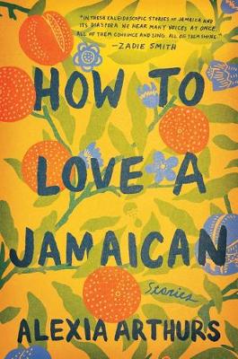 Book cover for How to Love a Jamaican