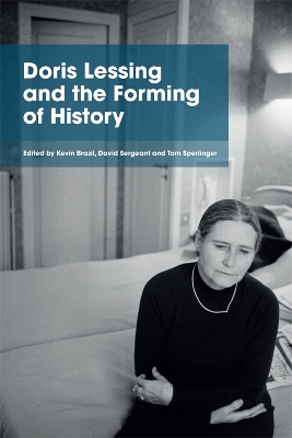 Cover of Doris Lessing and the Forming of History