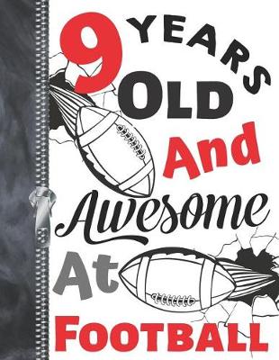 Book cover for 9 Years Old and Awesome at Football