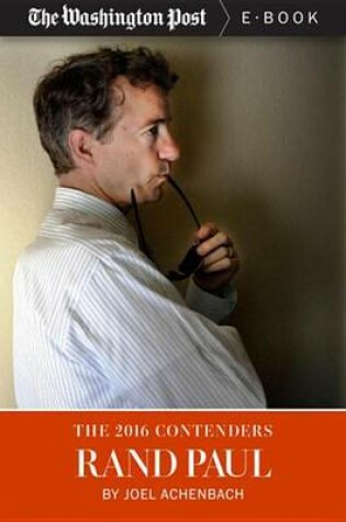 Cover of The 2016 Contenders: Rand Paul
