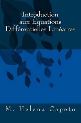 Cover of Introduction Aux Equations Differentielles Lineaires