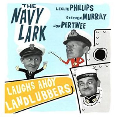 Book cover for The Navy Lark,  1  Laughs Ahoy Landlubber