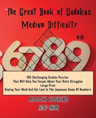 Book cover for The Great Book of Sudokus - Medium Difficulty #18