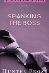 Book cover for Spanking the Boss