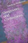 Book cover for Sleepovers and Confessions